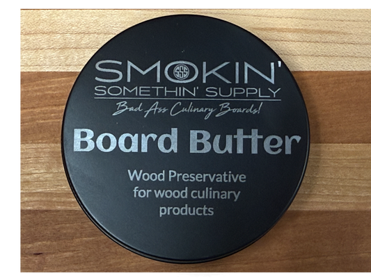 Board Butter - Smokin' Somethin' Supply