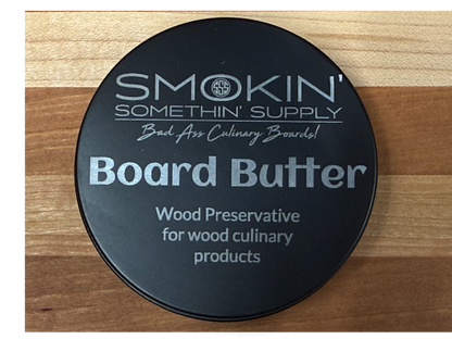 Board Butter - Smokin' Somethin' Supply